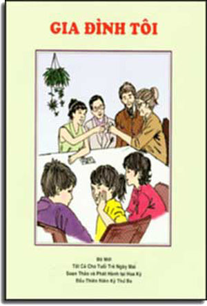 Gia Đình Tôi (Song Ngữ Anh Việt - A Bilingual English-Vietnamese Edition, Sách Thiếu Nhi) Trung Tâm Việt Ngữ Hồng Bàng USA