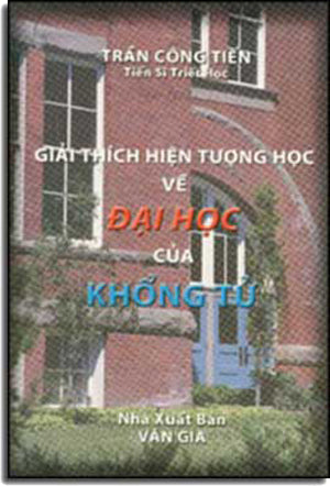 Giải Thích Hiện Tượng Học Về Ðại Học Khổng Tử VAN GIA