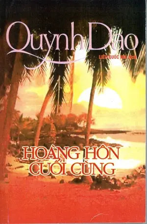 Hoàng Hôn Cuối Cùng . Hội Nhà Văn (NT Prin