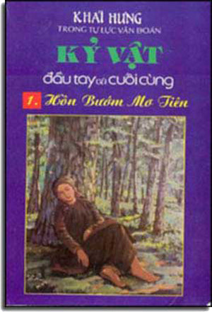 Kỷ Vật Ðầu Tay Và Cuối Cùng, 1. Hồn Bướm Mơ Tiên . Phượng Hoàng