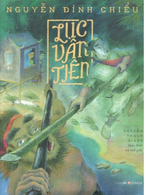 Lục Vân Tiên (Bìa Cứng, Nhiều Hình Ảnh Màu) Văn Học (DongA)