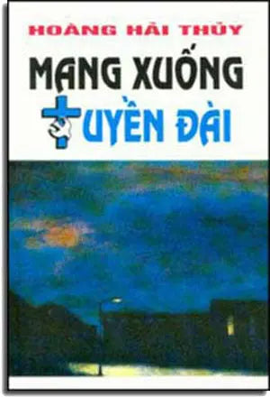 Mang Xuống Tuyền Ðài . LANG VAN