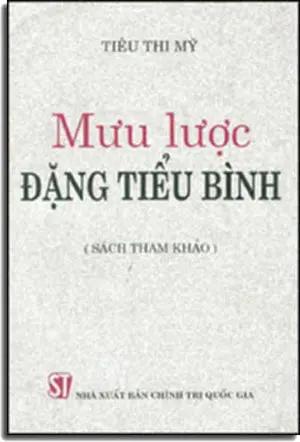Mưu Lược Ðặng Tiểu Bình CHINH TRI QUOC GIA