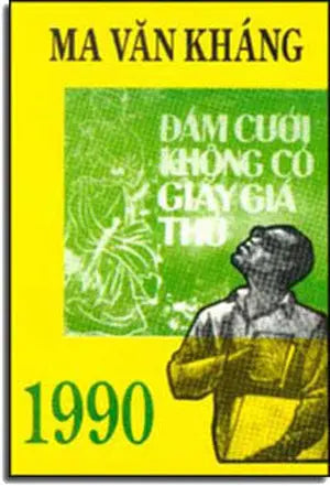Ðám Cưới Không Có Giấy Giá Thú MA VAN KHANG