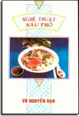 Nghệ Thuật Nấu Phở TAC GIA