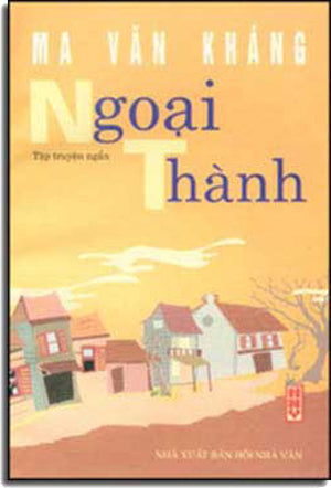 Ngoại Thành ( Tập Truyện Ngắn ) HOI NHA VAN