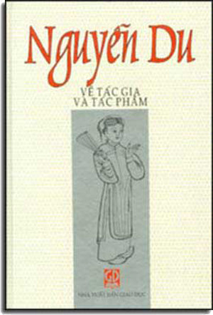 Nguyễn Du Tác Giả Và Tác Phẩm ( Bià Cứng) GIAO DUC