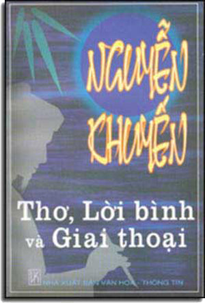 Nguyễn Khuyến Thơ Lời Bình Và Giai Thoại .