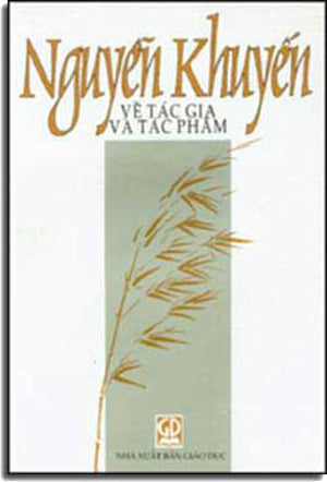 Nguyễn Khuyến Về Tác Giả Và Tác Phẩm . GIAO DUC