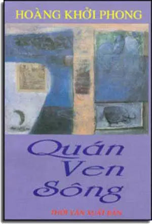 Quán Ven Sông (Tập Truyện Ngắn) .