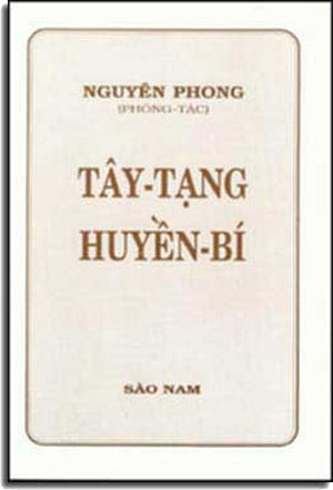 Tây Tạng huyền Bí (Nguyên Phong). SAO NAM - LANG VAN - VAN KHOA