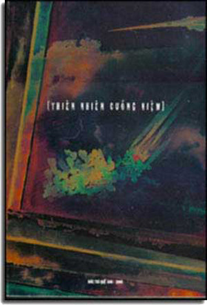 Thiên Nhiên Cuồng Niệm . Tac gia tu xuat ban