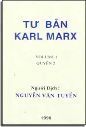 Tư Bản Karl Marx (Vol I, Quyển 2) .