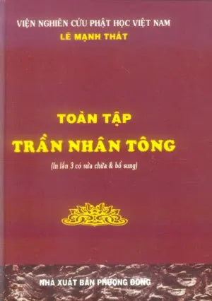 Toàn Tập Trần NHÂN Tông (Sách Trước 1975) .