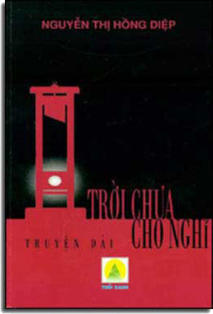 Trời Chưa Cho Nghỉ (Nguyễn Thị Hồng Diệp) TUOI XANH