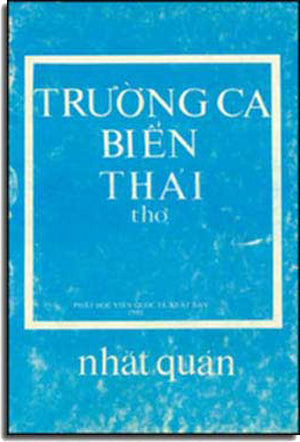 Trường Ca Biển Thái . Sách Cũ còn Lại 1 cuốn . NHAT QUAN