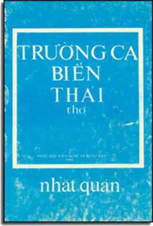 Trường Ca Biển Thái . Sách Cũ còn Lại 1 cuốn . NHAT QUAN