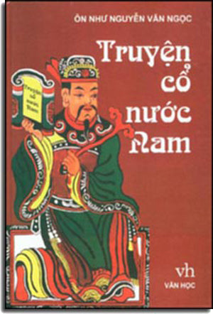Truyện Cổ Nước Nam (Bìa Cứng) . HẾT . VAN HOC