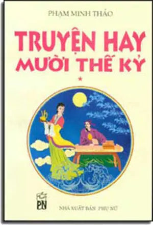 Truyện Hay Mười Thế Kỷ PHU NU