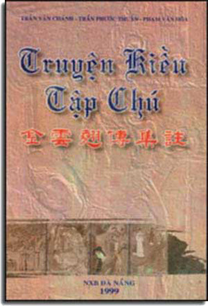 Truyện Kiều Tập Chú ( Bià Cứng) . Loại CŨ .
