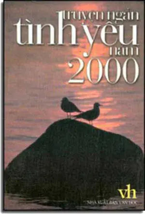 Truyện Ngắn Tình Yêu Năm 2000 ( Tập Truyện Ngắn )