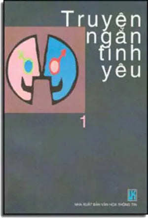 Truyện Ngắn Tình Yêu ( Tập Truyện Ngắn )