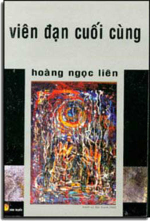 Viên Ðạn Cuối Cùng . VAN TUYEN - LANG