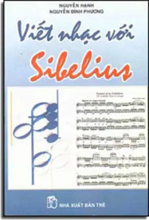 Viết Nhạc Với Sibelius. TRE
