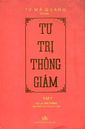 Tư Trị Thông Giám - Tập 1 (Bìa Cứng) Văn Học (TriThucTre)