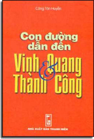 Con Ðường Dẫn Ðến Vinh Quang & Thành Công THANH NIEN