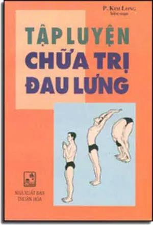 Tập Luyện Chữa Trị Ðau Lưng THUAN HOA