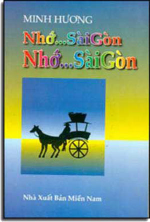 Nhớ Saigon Nhớ Saigon MIEN NAM