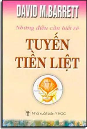 Những Ðiều Cần Biết Về Tuyến Tiền Liệt . Y HOC