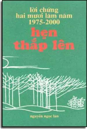 Hẹn Thắp Lên - Lời Chứng Hai Mươi Lăm Năm 1975-2000 VAN NGHE