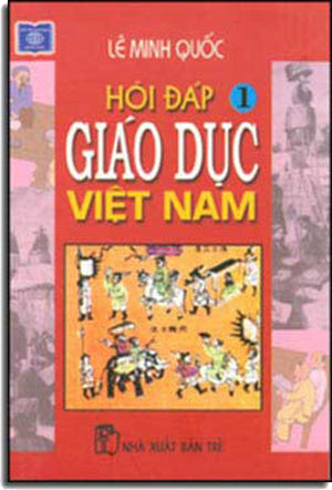 Hỏi Ðáp Giáo Dục Việt Nam (2 Tập). TRE