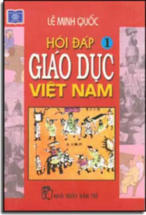 Hỏi Ðáp Giáo Dục Việt Nam (2 Tập). TRE
