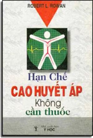 Hạn Chế Cao Huyết Áp Không Cần Thuốc Y HOC