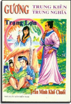 Gương Trung Kiên Trung Nghĩa - Trạng lợn MIEN NAM