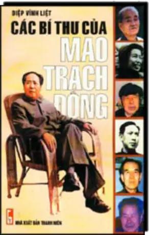 Các Bí Thư Của Mao Trạch Ðông. THANH NIEN
