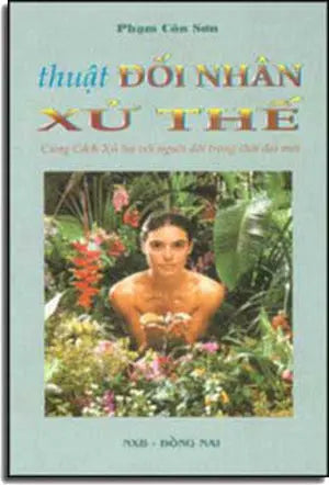 Thuật Ðối Nhân Xử Thế DONG NAI