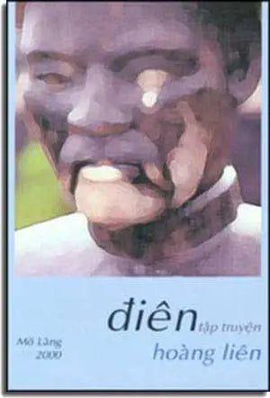 Ðiên ( Tập Truyện Ngắn ) . MO LANG