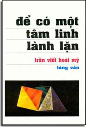 Ðể Có Một Tâm Linh Lành lặn LANG VAN
