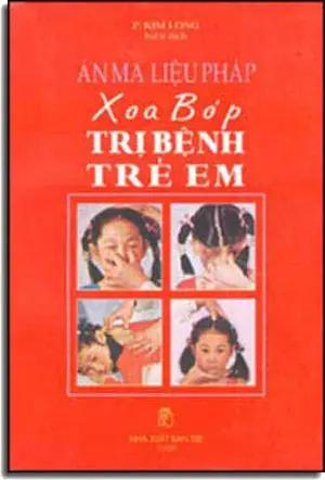 Xoa Bóp Trị Bệnh Trẻ Em . TRE