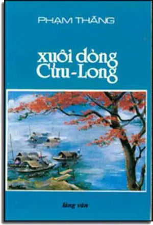 Xuôi Dòng Cửu Long.