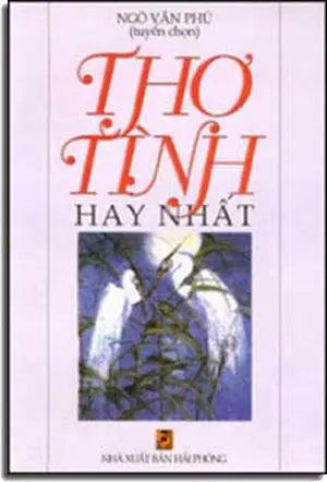 Thơ Tình Hay Nhất HAI PHONG