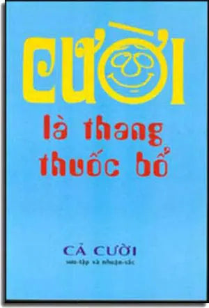 Cười Là Thang Thuốc Bổ LANG VAN