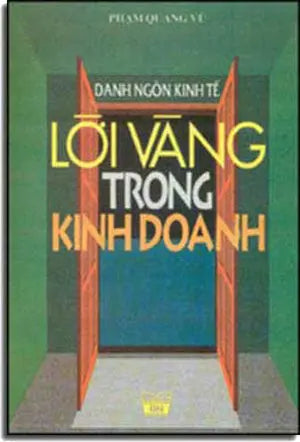 Lời Vàng Trong Kinh Doanh DONG NAI