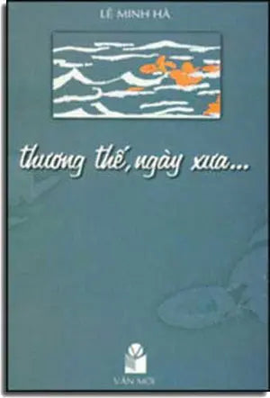 Thương Thế Ngày Xưa