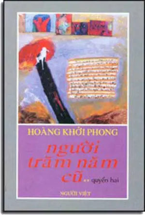 Người Trăm Năm Cũ - Tập 2: Trên Núi Đồi Yên Thế 2 Người Việt