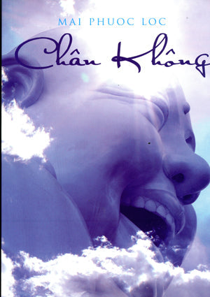 Chân Không (Tập Thơ Mai Phước Lộc) MPL Productions